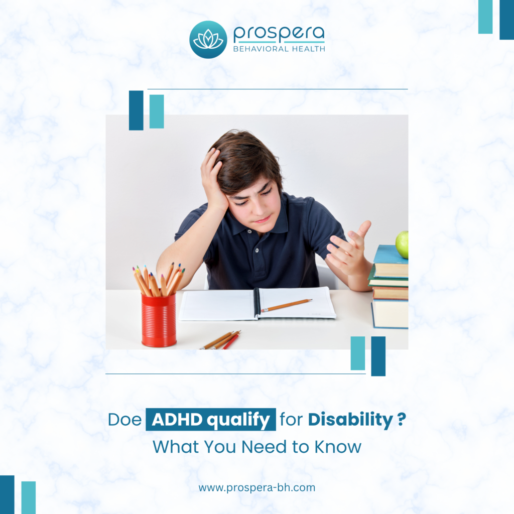 Does ADHD Qualify for Disability? What You Need to Know